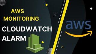 AWS Monitoring, CloudWatch Alarms, SNS, Actions Based on EC2 Metric