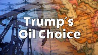 Trump's Oil Choice - The key decisions that lead to America ending Oil Waivers