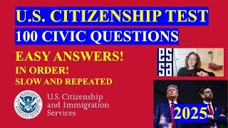 2025 100 Civics Questions and Answers IN ORDER 2X | 2008 version Civics Test | US Citizenship