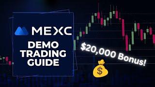MEXC Demo Trading Guide  100% Free Crypto Paper Trading
