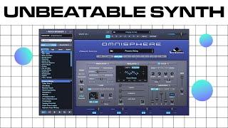 Why Spectrasonics Omnisphere 2.8 Is The BEST!