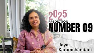 कैसा होगा 2025 साल Number 9-18-27 वालों के लिए? Numerology 2025 Predictions-Jaya Karamchandani