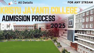 Kristu Jayanti College BCA for any stream full Admission Information 2025