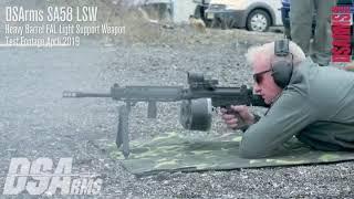 NEW DSArms SA58 FAL LSW TORTURE TEST