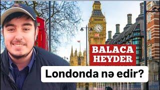 İlham Əliyevin oğlu Heydər Londonda. Binalarımı satmağa gəlmişəm