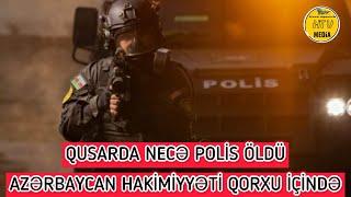 Qusarda itkilər var t*rrorcular polisləri öldürüb - Hakimiyyət başını itirib