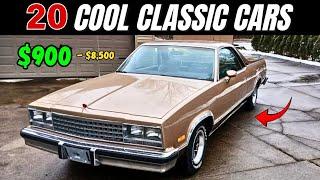 20 Classic Cars from $900 to $8,500! Must See Deals!