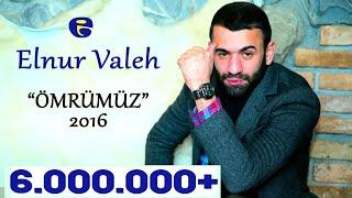 Elnur Valeh - OMRUMUZ BİR GULE BENZER 2016