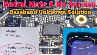 Redmi note 8 no service / redmi note 8 baseband unknown solution @GsmYusufPathan