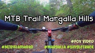 MTB Trail Margalla Hills | GoPro | Hero7 | 4K | Islamabad | Pakistan