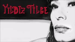 Yıldız Tilbe - O Kız