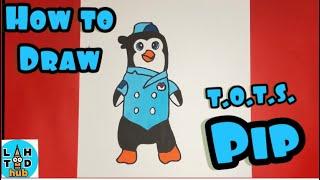 How to Draw Pip the Penguin | T.O.T.S.
