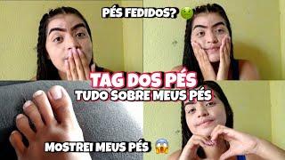 TAG DOS PÉS - TUDO SOBRE MEUS PÉS  #tag