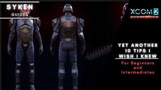 Xcom2 Guide: Yet Another 10 Tips & Tricks I wish I knew when starting Xcom2