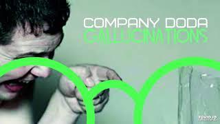 COMPANY DODA - Gallucinations