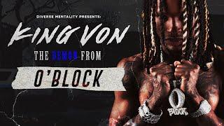 KING VON: THE DEMON FROM O'BLOCK (Documentary)