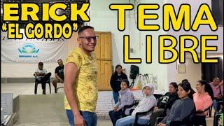 ERICK "EL GORDO" // CLINICA REHADIC A.C TEMA LIBRE