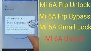 Mi 6/6A Frp Bypass {M1804C3CI} Redmi 6A Google Account Unlock 100% Tested 2023