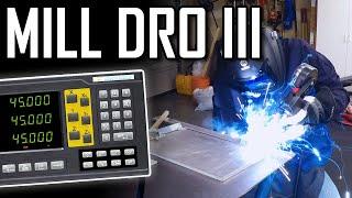 Installing a DRO on a PM-940 Milling Machine - Part 3 - 4-Axis EL400