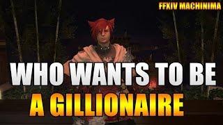 Who Wants To Be A Gillionaire? Ft. Hey It's Jali! (FFXIV Machinima)