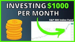 Investing $1000 Per Month Into The S&P 500 | Passive Investing | Index Fund