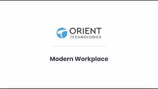 #modernworkplace powered by Orient!