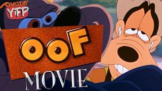 YTP | ooF Movie 