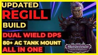 PF: WOTR ENHANCED - REGILL Build: DUAL WIELD + TANK MOUNT All in One!