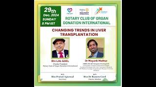 CHANGING TRENDS IN LIVER TRANSPLANTATION