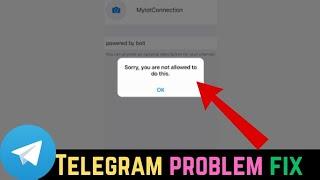 Sorry, you are not allowed to do this | Telegram channel create problem fixed 2023