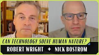 Life in an AI Utopia | Robert Wright & Nick Bostrom