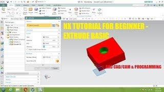 Siemens NX 12 Tutorial for beginner||extrude  Command (basic)|| CAD/CAM