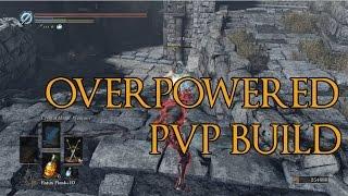 Dark Souls 3 - Overpowered PvP Build