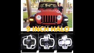 These things are Huge! 9 Inch Halo DRL Bi-LED Jeep JT Gladiator JL Wrangler Headlights Install