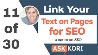 Linked Text for SEO - WordPress SEO Ep 11 of 30