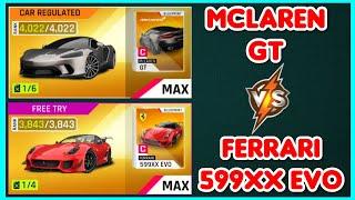 Asphalt 9 - McLaren GT vs Ferrari 599XX Evo | Which is Better? 