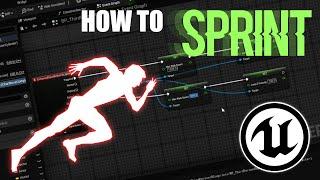 How To Set Up Sprint in Unreal Engine (Beginner Tutorial)