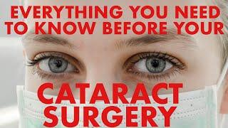 Having Cataract Surgery? Here's everything you need to know!