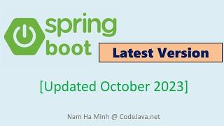 Spring Boot Latest Version - Updated October 2023