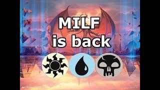 MILF is back and even "better" - MTG Arena - Standard - Original Deck