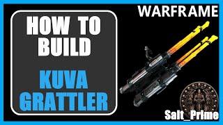 Kuva Grattler - How to Build & Gameplay - Warframe - 2024