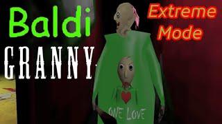 Baldi Granny Extreme Mod