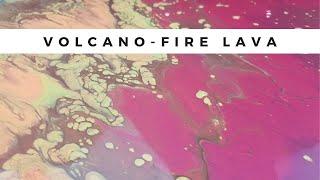 Going Crazy with Acrylic Pouring - Volcano, Fire Lava
