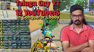 Telugu Guy YT vs YouTubers in Conqueror Lobby, Must Watch