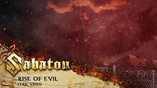 SABATON - Rise of Evil (Official Lyric Video)