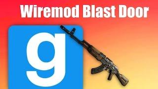 Garry's Mod Blast Door | Wiremod E2