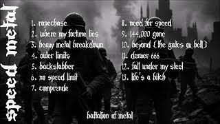 Speed Metal (Battalion of Metal Recommended)