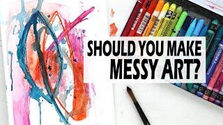 Three Tips To Make Messy Art And Why You Should