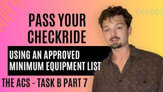 THE ACS - Using an Approved Minimum Equipment List (PA.I.B.K3b)