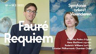 Maria Valdmaa & Lodewijk van der Ree over Fauré Requiem